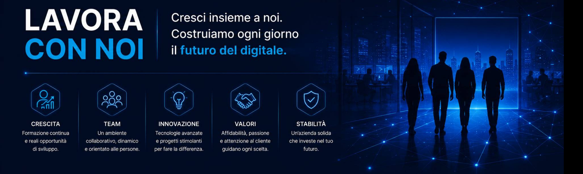 Le persone sono il nostro  valore  più grande!